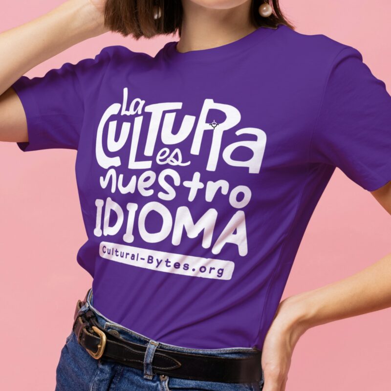 Tee-Shirt for adult - La cultura es nuestro idioma