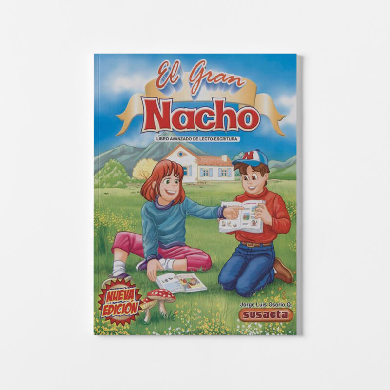 El Gran Nacho | Libro Avanzado de Lector-Escritura